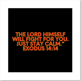 Bible Verse Exodus 14:14 Posters and Art